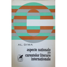 ASPECTE NATIONALE ALE CURENTELOR LITERARE INTERNATIONALE. STUDII SINTETICE