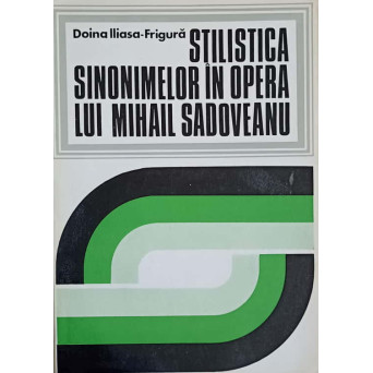 STILISTICA SINONIMELOR IN OPERA LUI MIHAIL SADOVEANU