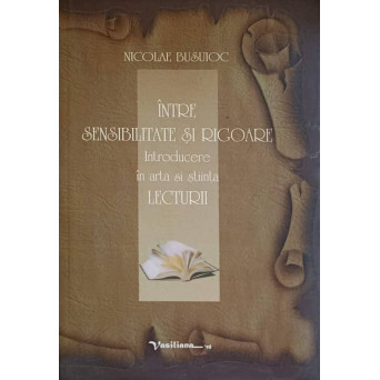 INTRE SENSIBILITATE SI RIGOARE