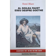 AL DOILEA FAUST. ESEU DESPRE GOETHE