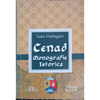 CENAD, MONOGRAFIE ISTORICA