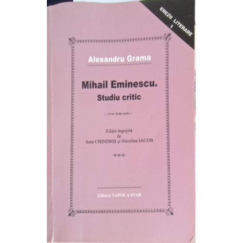 MIHAI EMINESCU, STUDIU CRITIC