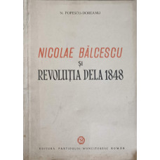 NICOLAE BALCESCU SI REVOLUTIA DELA 1848