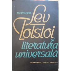 LEV TOLSTOI SI LITERATURA UNIVERSALA
