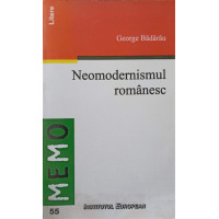 NEOMODERNISMUL ROMANESC NEOMODERNISMUL ROMANESC