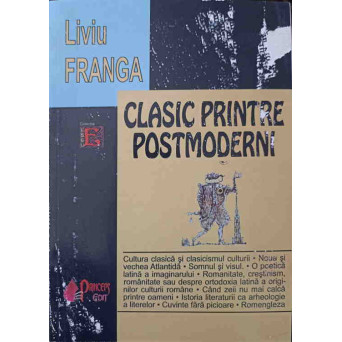 CLASIC PRINTRE POSTMODERNI
