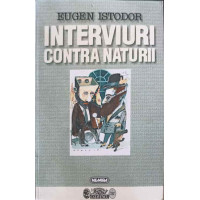 INTERVIURI CONTRA NATURII INTERVIURI CONTRA NATURII