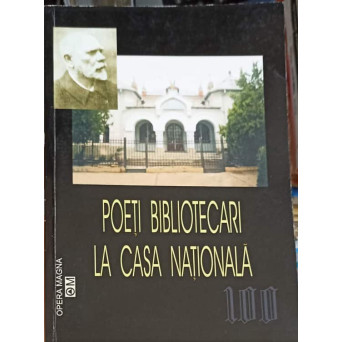 POETI BIBLIOTECARI LA CASA NATIONALA