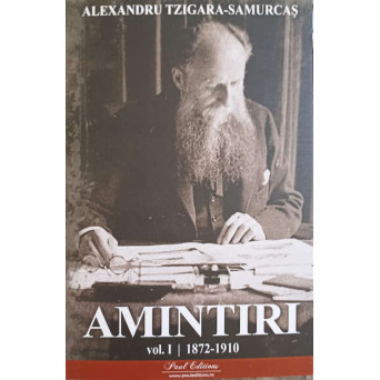 AMINTIRI VOL.1 1872-1910