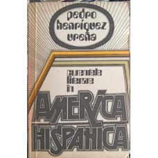 CURENTE LITERARE IN AMERICA HISPANICA