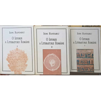 O ISTORIE A LITERATURII ROMANE VOL.1-3