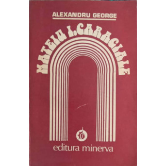MATEIU I. CARAGIALE