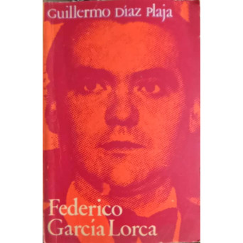 FEDERICA GARCIA LORCA. OPERA LUI SI INFLUENTA AUPRA POEZIEI SPANIOLE