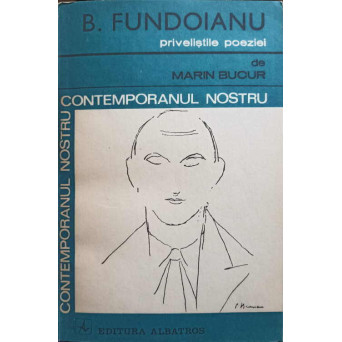 B. FUNDOIANU PRIVELISTILE POEZIEI