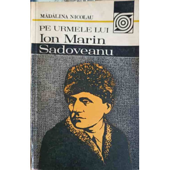 PE URMELE LUI ION MARIN SADOVEANU