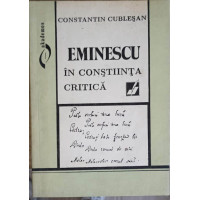 EMINESCU IN CONSTIINTA CRITICA EMINESCU IN CONSTIINTA CRITICA