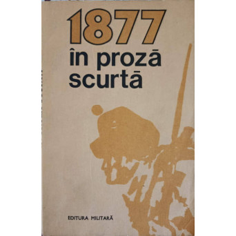 1877 IN PROZA SCURTA