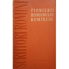 PIONIERII ROMANULUI ROMANESC