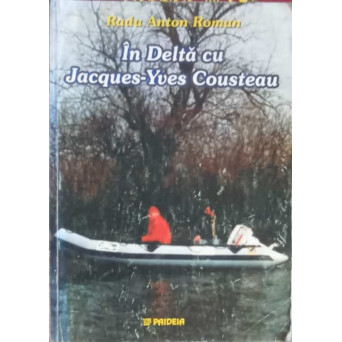 IN DELTA CU JACQUES YVES COUSTEAU