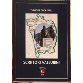 SCRIITORI VASLUIENI (CU DEDICATIA AUTORULUI)