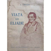 VIATA LUI ELIADE VIATA LUI ELIADE
