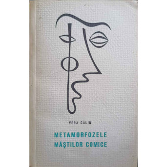 METAMORFOZELE MASTILOR COMICE (PROCEDEE, MOTIVE, MODALITATI)