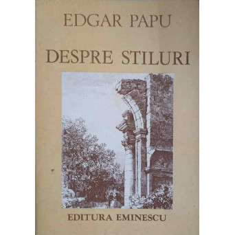 DESPRE STILURI