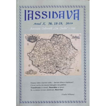 IASSIDAVA - REVISTA CULTURALA ANUL X, NR. 18-19, 2019