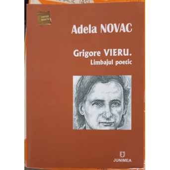 GRIGORE VIERU. LIMBAJUL POETIC