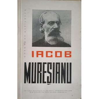 IACOB MURESIANU (VIATA SI OPERA)