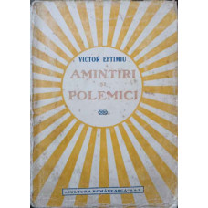 AMINTIRI SI POLEMICI