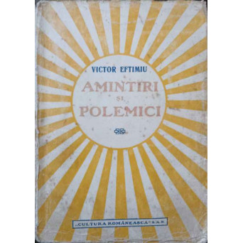 AMINTIRI SI POLEMICI