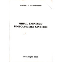 MIHAIL EMINESCU, SIMBOLURI ALE CINSTIRII MIHAIL EMINESCU, SIMBOLURI ALE CINSTIRII