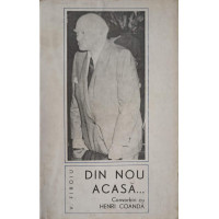 DIN NOU ACASA. CONVORBIRI CU HENRI COANDA DIN NOU ACASA. CONVORBIRI CU HENRI COANDA
