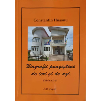 BIOGRAFII PUNGESTENE DE IERI SI DE AZI. MONOGRAFIE SENTIMENTALA