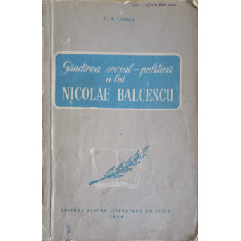 GANDIREA SOCIAL-POLITICA A LUI NICOLAE BALCESCU
