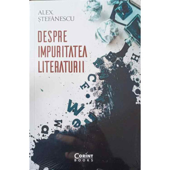 DESPRE IMPURITATEA LITERATURII