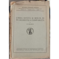 LIMBA HITITA SI ROLUL EI IN GRAMATICA COMPARATA LIMBA HITITA SI ROLUL EI IN GRAMATICA COMPARATA