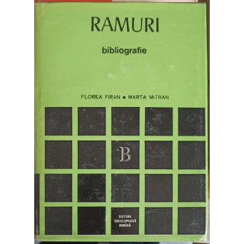 RAMURI 1905-1947. BIBLIOGRAFIE
