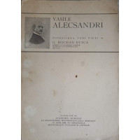 VASILE ALECSANDRI, POVESTIREA UNEI VIETI VASILE ALECSANDRI, POVESTIREA UNEI VIETI