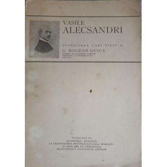 VASILE ALECSANDRI, POVESTIREA UNEI VIETI