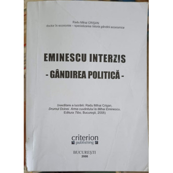 EMINESCU INTERZIS. GANDIREA POLITICA