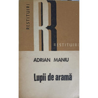 LUPII DE ARAMA LUPII DE ARAMA