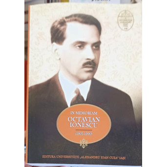 IN MEMORIAM OCTAVIAN IONESCU (1901-1990)