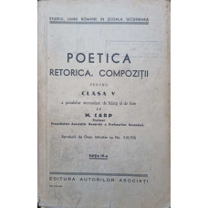 POETICA. RETORICA. COMPOZITII. PENTRU CLASA V