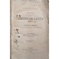 TRACTATU DE VERSIFICARE LATINA PARTEA II: METRICA TRACTATU DE VERSIFICARE LATINA PARTEA II: METRICA