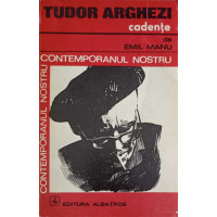 TUDOR ARGHEZI - CADENTE TUDOR ARGHEZI - CADENTE