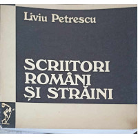 SCRIITORI ROMANI SI STRAINI SCRIITORI ROMANI SI STRAINI