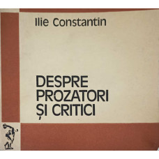 DESPRE PROZATORI SI CRITICI