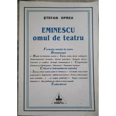 EMINESCU OMUL DE TEATRU